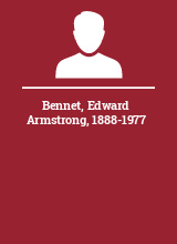 Bennet Edward Armstrong 1888-1977