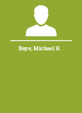 Baye Michael R.