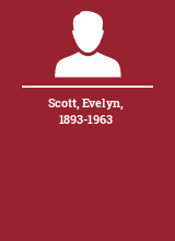 Scott Evelyn 1893-1963