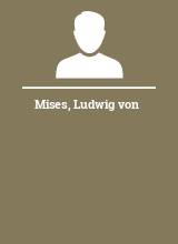 Mises Ludwig von