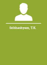 Sribhashyam T.K.