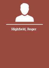 Highfield Roger