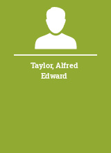 Taylor Alfred Edward