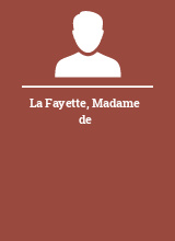 La Fayette Madame de