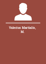 Valerius Martialis M.