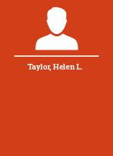 Taylor Helen L.