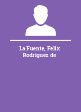 La Fuente Felix Rodriguez de