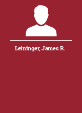 Leininger James R.