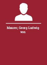 Maurer Georg Ludwig von