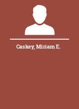 Caskey Miriam E.
