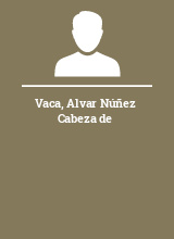 Vaca Alvar Núñez Cabeza de