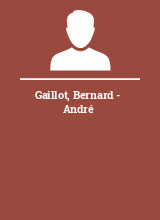 Gaillot Bernard - André