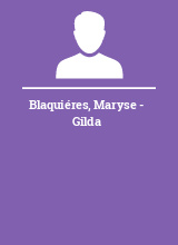 Blaquiéres Maryse - Gilda