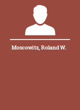 Moscowitz Roland W.