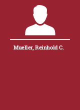 Mueller Reinhold C.