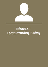 Νίτσελε - Γραμματικάκη Ελένη