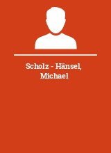 Scholz - Hänsel Michael