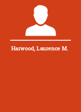 Harwood Laurence M.