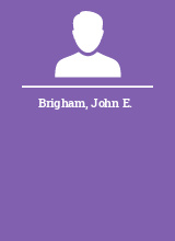 Brigham John E.