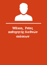 Wilson  Peter καθηγητής διεθνών σχέσεων