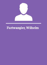 Furtwangler Wilhelm