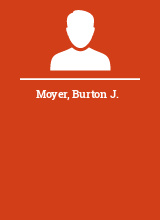 Moyer Burton J.