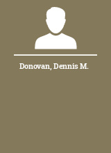 Donovan Dennis M.