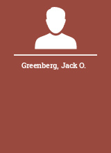 Greenberg Jack O.