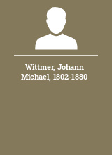 Wittmer Johann Michael 1802-1880