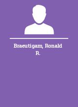 Braeutigam Ronald R.