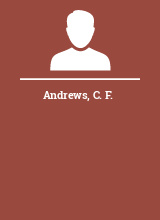 Andrews C. F.