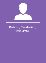 Pedrini Teodorico 1671-1746