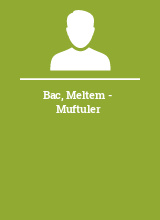 Bac Meltem - Muftuler