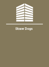 Straw Dogs